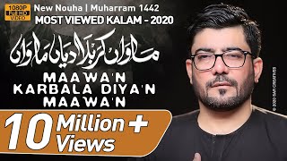 Maawan Karbala Diyan Maawan  Mir Hasan Mir Nohay 2020  New Nohay 2020  Muharram 2020  Noha 2020 [upl. by Marne457]