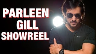 Parleen Gill  Showreel [upl. by Ranilopa]