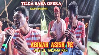 Abinah Asish Te Ale le Talama Kah  Tilka Baba Opera 2024  Singer  Kisan Hansda [upl. by Syla700]