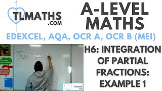 ALevel Maths H601 Integration of Partial Fractions Example 1 [upl. by Ardnaeed30]