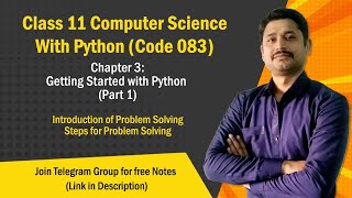 Chapter 3  Part 1 Getting Started with python  Class 11 Computer Science 202425 [upl. by Coleman]