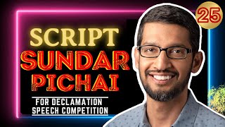 Declamation Speech of Sundar Pichai  Declamation Competition Script  sundarpichai ceoofgoogle [upl. by Chemarin]