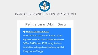 CARA DAFTAR KIP KULIAH 2024  PENDAFTARAN SUDAH DIBUKA GAIS [upl. by Willi]