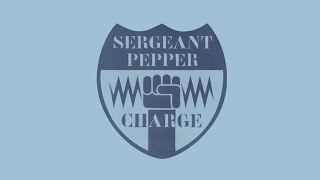 Sergeant Pepper  Charge Vocal Edit [upl. by Etty59]