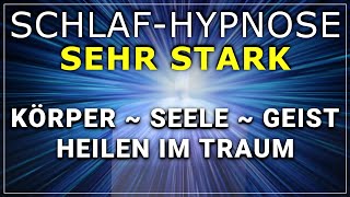 Tiefschlaf Hypnose zum Heilen Im Traum🌿 Heilung von Körper  Seele  Geist 😴 Heilender Schlaf [upl. by Cyndy]