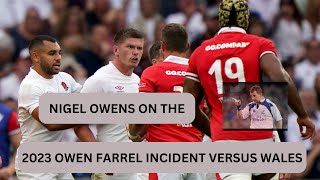 Farrell 2023 Fiasco Nigel Owens on the Overturned Red Card [upl. by Battista]