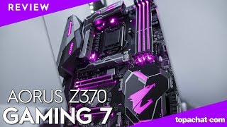 REVIEW Aorus Z370 Gaming 7  TopAchat EN subs [upl. by Abdu]