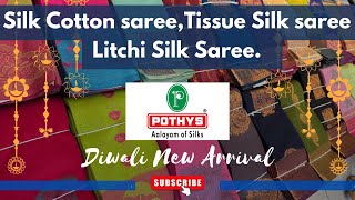 Pothys diwali new arrival sareessilk cottontissue silklitchi silk  buy1get1 livepothyspriya [upl. by Jacquelynn476]