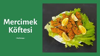 Mercimek Köftesi Tarifi [upl. by Strickland]