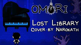 OMORI  Lost Library  Cover by Narokath [upl. by Kalk]