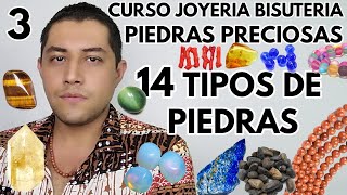 curso joyería bisutería piedras preciosas semipreciosas cap 3 piedras naturales [upl. by Atiuqahs464]