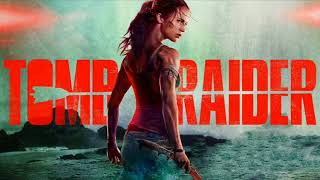 Tomb Raider 2018  Full Movie Soundtrack 14 Tracks [upl. by Osmond]