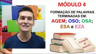 4Âº ANO LÃNGUA PORTUGUESA  FORMAÃ‡ÃƒO DE PALAVRAS TERMINADAS AGEM OSO OSA ESA E EZA PROFÂº EIRIDE [upl. by Yvor]