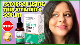 Why I Stopped Using Dr Sheths Vitamin C Serum  non sponsored DrSheths Vitamin C Serum Review [upl. by Gibbons]