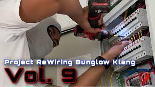 PAKAR ELEKTRIK  Project ReWiring Bunglow Klang  Vol 9 Alasan Tidak Berguna Kepada Professional [upl. by Elinor646]