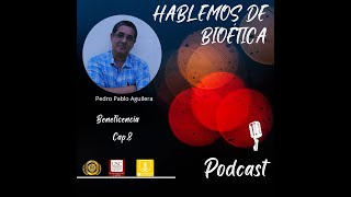 Cap 8 Serie Hablemos de Bioética [upl. by Eldridge]