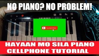 HAYAAN MO SILA PIANO CHORDS  Ex Battalion   SMARTPHONE TUTORIAL [upl. by Nnyleve]