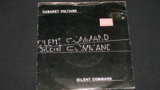 Cabaret Voltaire  Silent Command [upl. by Atnahsa458]