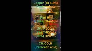 How To Make Peracetic Acid [upl. by Jovitah789]