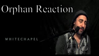 Whitechapel  Orphan  Musicians Reaction [upl. by Ahsito284]