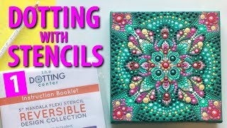 How to paint Dot Mandalas using stencils  Part 1 of 3 [upl. by Lanna115]