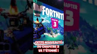 Cette NOUVEAUTÉ de Fortnite Chapitre 3 va te CHOQUER [upl. by Kauslick]