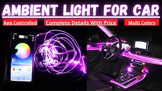 Ambient Lighting For Car in Pakistan  Car Interior Ambient Light  Car RGB Lights  Online Purchase [upl. by Hartmann]