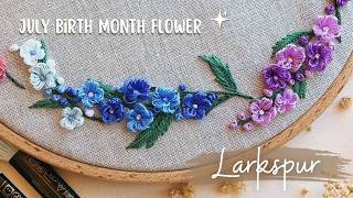 How to easily embroider Larkspur July Birth Month Flower 💜₊˚🪻 [upl. by Sigismund]