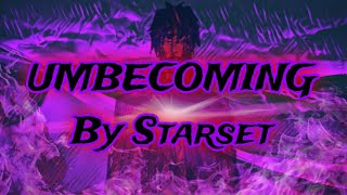 STARSETUnbecoming LYRICS [upl. by Latsyrhk]