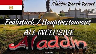 Frühstücken im Aladdin Beach Resort  Hurghada 🇪🇬🌴  All Inclusive Buffet 2023 egypt ägypten [upl. by Maxi]