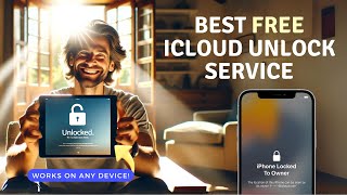 Best Free iCloud Unlock Service [upl. by Cowey57]