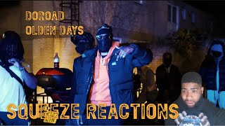 DoRoad  Olden Days Official Music VideoSqueeze Reactions [upl. by Navada199]