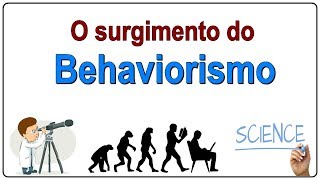 Behaviorismo Definição e História da Psicologia Comportamental [upl. by Boutis630]