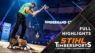 Full highlights  STIHL TIMBERSPORTS® Individual World Championship 2022 [upl. by Eilrac919]