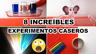 8 INCREÍBLES EXPERIMENTOS CASEROS QUE TE SORPRENDERÁN [upl. by Abner243]