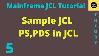 Sample JCL PDSPS in JCL  Mainframe JCL Tutorial  Part 5 Vol Revised [upl. by Babbie]