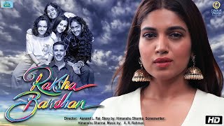 Raksha Bandhan  Full Movie 4K HD Facts  Akshay Kumar  Bhumi Pednekar  Sadia  ZEE Studios [upl. by Nandor187]