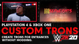 WWE 2K20 Custom Trons WITHOUT Mods PS4 amp XBOX One Tutorial [upl. by Harleigh910]