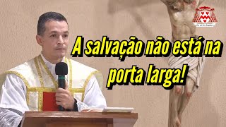 A salvação não está na porta larga — Padre Overland [upl. by Leftwich]