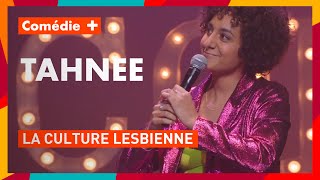 Tahnee  La culture lesbienne  Pride Comedy Show  Comédie [upl. by Root]