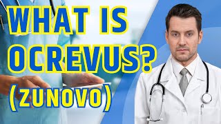 What is OCREVUS ZUNOVO What is OCREVUS used for [upl. by Enyrb14]