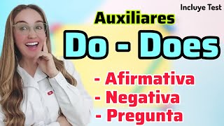 AUXILIARES DO Y DOES Presente Simple AFIRMATIVAS NEGATIVAS y PREGUNTAS [upl. by Nivra]