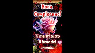 Auguri di buon compleanno specialiScoprite tutte le frasi per augurare buon compleanno [upl. by Eitsym]