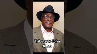 Tribute to the legend John Amos 2024 [upl. by Strickler]