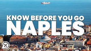 THINGS TO KNOW BEFORE YOU GO TO NAPLES [upl. by Ahmad396]