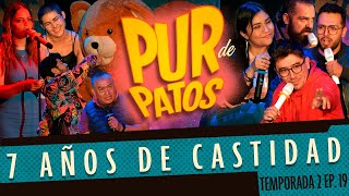 7 años de c4stid4d  Pur de Patos 22 T2 Ep19 [upl. by Samala]