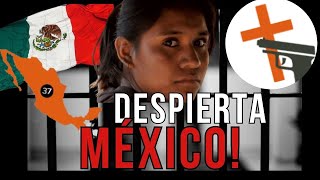 Iglesias QUEMADAS Pastores ENCARCELADOS Familias EXPULSADAS Pero ¿Qué está pasando en México [upl. by Atinwahs]