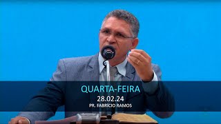 28022024  Quartafeira  Pr Fabrício Ramos [upl. by Kurr]