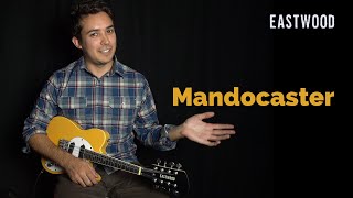 Eastwood Guitars Mandocaster LTD [upl. by Soilisav]