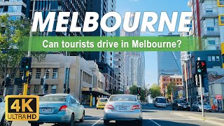 Can tourists drive in Melbourne Drivethrough Melbourne CBD  Travel Australia  4K [upl. by Cinnamon]